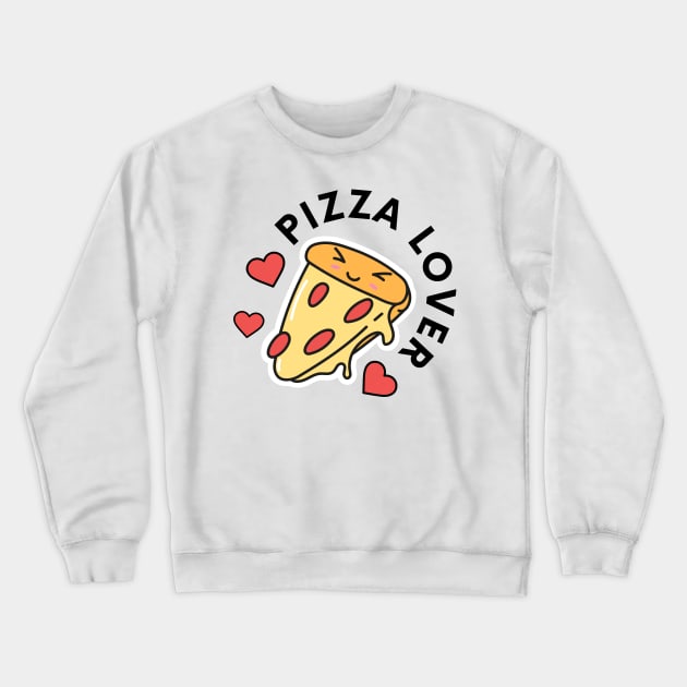 pizza lover Crewneck Sweatshirt by liiiiiw3d